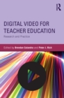 Image for Digital video for teacher education: research and practice