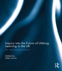 Image for Inquiry into the future of lifelong learning in the UK  : an international analysis
