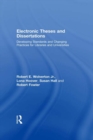 Image for Electronic Theses and Dissertations : Developing Standards and Changing Practices for Libraries and Universities