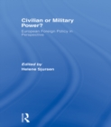Image for Civilian or Military Power? : European Foreign Policy in Perspective
