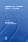 Image for The Politics of Economic Reform in Germany