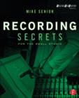 Image for Recording secrets for the small studio