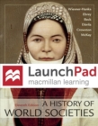 Image for LaunchPad for A History of World Societies (12 Month Access)