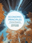 Image for Economic Principles: A Business Perspective