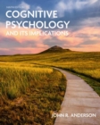 Image for Cognitive psychology and its implications