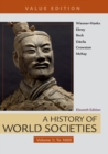 Image for A History of World Societies, Value Edition, Volume 1: To 1600