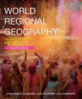 Image for World Regional Geography : Global Patterns, Local Lives