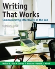 Image for Writing That Works: Communicating Effectively on the Job