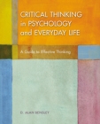 Image for Critical Thinking in Psychology and Everyday Life
