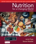 Image for Scientific American Nutrition for a Changing World: Dietary Guidelines for Americans 2020-2025 &amp; Digital Update (ISE)