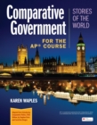 Image for Comparative Government: Stories of the World for the AP® Course