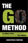 Image for The Go Method : 22 Simple Steps to Creating a Social Media Strategy That Works!