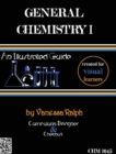 Image for General Chemistry I : An Illustrated Guide: Created for Visual Learners