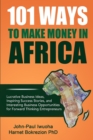 Image for 101 Ways to Make Money in Africa