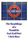 Image for The Ramblings of a Would Be East End Poet : Pie and Mash