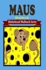 Image for Maus Malbuch