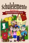 Image for Schulelemente Malbuch
