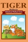 Image for Tiger Malbuch