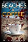 Image for Beaches And Coffee : SkyValley Cozy Mystery Series Book 2