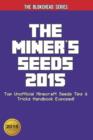 Image for The Miner&#39;s Seeds 2015
