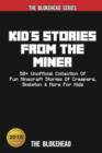 Image for Kid&#39;s Stories from the Miner