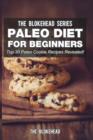 Image for Paleo Diet For Beginners : Top 30 Paleo Cookie Recipes Revealed!