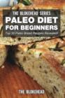 Image for Paleo Diet For Beginners : Top 30 Paleo Bread Recipes Revealed!