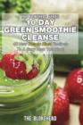 Image for 10 Day Green Smoothie Cleanse : 40 New Beauty Blast Recipes To A Sexy New You Now!
