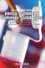 Image for Ebola Outbreak Survival Guide 2015