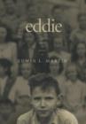 Image for Eddie. The Memoirs and Journals of Edwin L. Martin