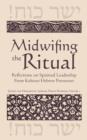 Image for Midwifing the Ritual