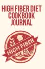 Image for High Fiber Diet Cookbook Journal