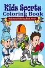 Image for Kids Sports Coloring Book
