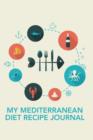 Image for My Mediterranean Diet Recipe Journal