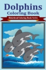Image for Dolphins Coloring Book