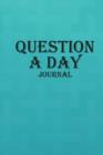 Image for Question A Day Journal