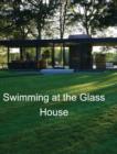 Image for Swimming at the Glass House