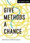 Image for Give Methods a Chance