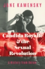 Image for Candida Royalle and the Sexual Revolution: A History from Below