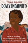 Image for Dovey Undaunted - A Black Woman Breaks Barriers in the Law, the Military, and the Ministry