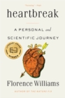 Image for Heartbreak: a personal and scientific journey
