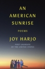 Image for An American Sunrise: Poems