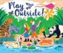 Image for Play Outside!