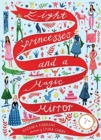 Image for Eight Princesses and a Magic Mirror