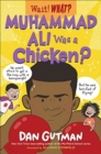 Image for Muhammad Ali was a chicken?