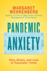 Image for Pandemic Anxiety: Fear, Stress, and Loss in Traumatic Times