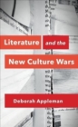 Image for Literature and the new culture wars  : triggers, cancel culture, and the teacher&#39;s dilemma