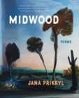 Image for Midwood: poems