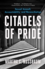 Image for Citadels of pride  : sexual assault, accountability, and reconciliation