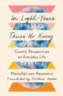 Image for In light-years there&#39;s no hurry  : cosmic perspectives on everyday life